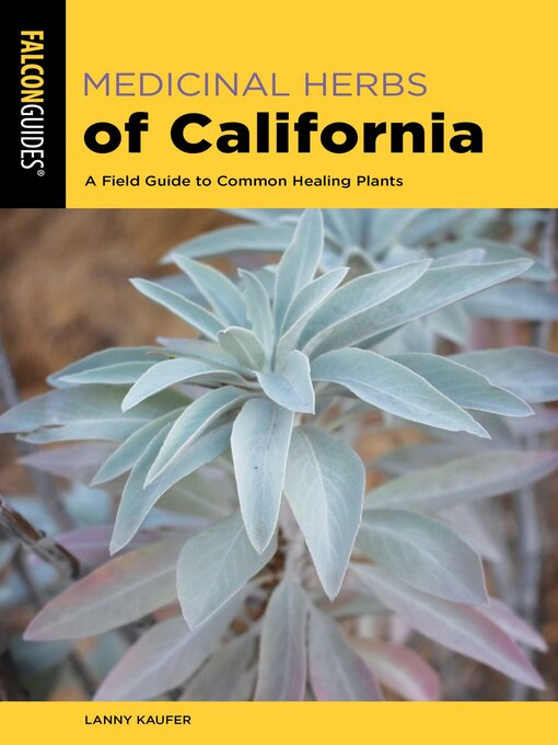 Title details for Medicinal Herbs of California by Lanny Kaufer - Wait list